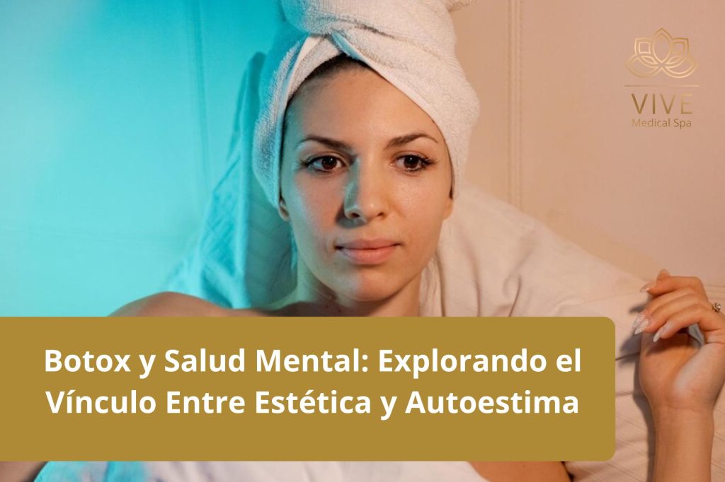 Mujer relajada tras tratamiento facial en VIVE Medical Spa Tijuana, explorando la relación entre botox y autoestima