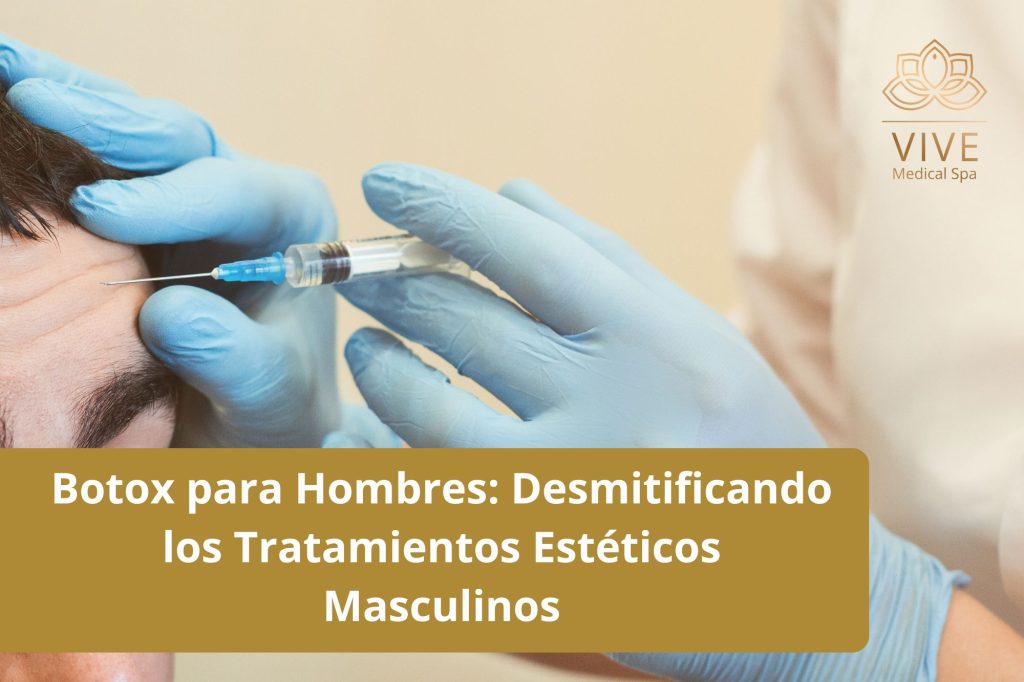 Aplicación de botox en hombre en VIVE Medical Spa Tijuana, tratamiento estético masculino seguro y efectivo
