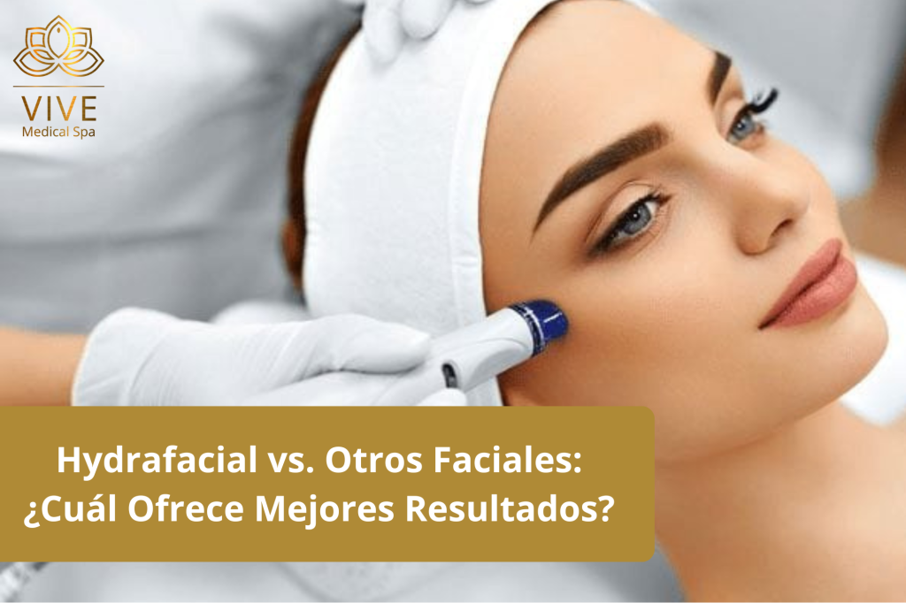 Mujer recibiendo tratamiento Hydrafacial en Vive Medical Spa, comparando beneficios con otros faciales